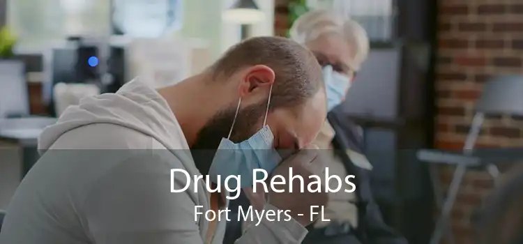 Drug Rehabs Fort Myers - FL