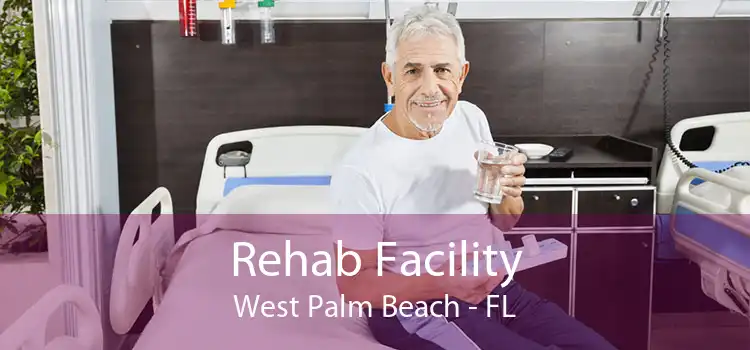  Rehab Facility West Palm Beach - FL