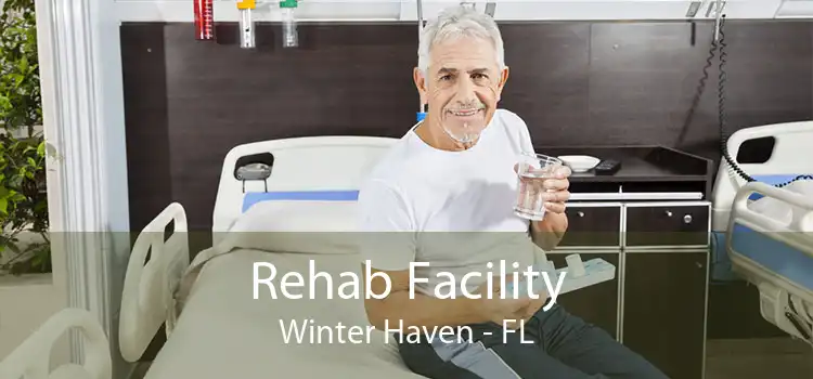  Rehab Facility Winter Haven - FL