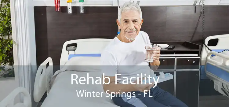  Rehab Facility Winter Springs - FL